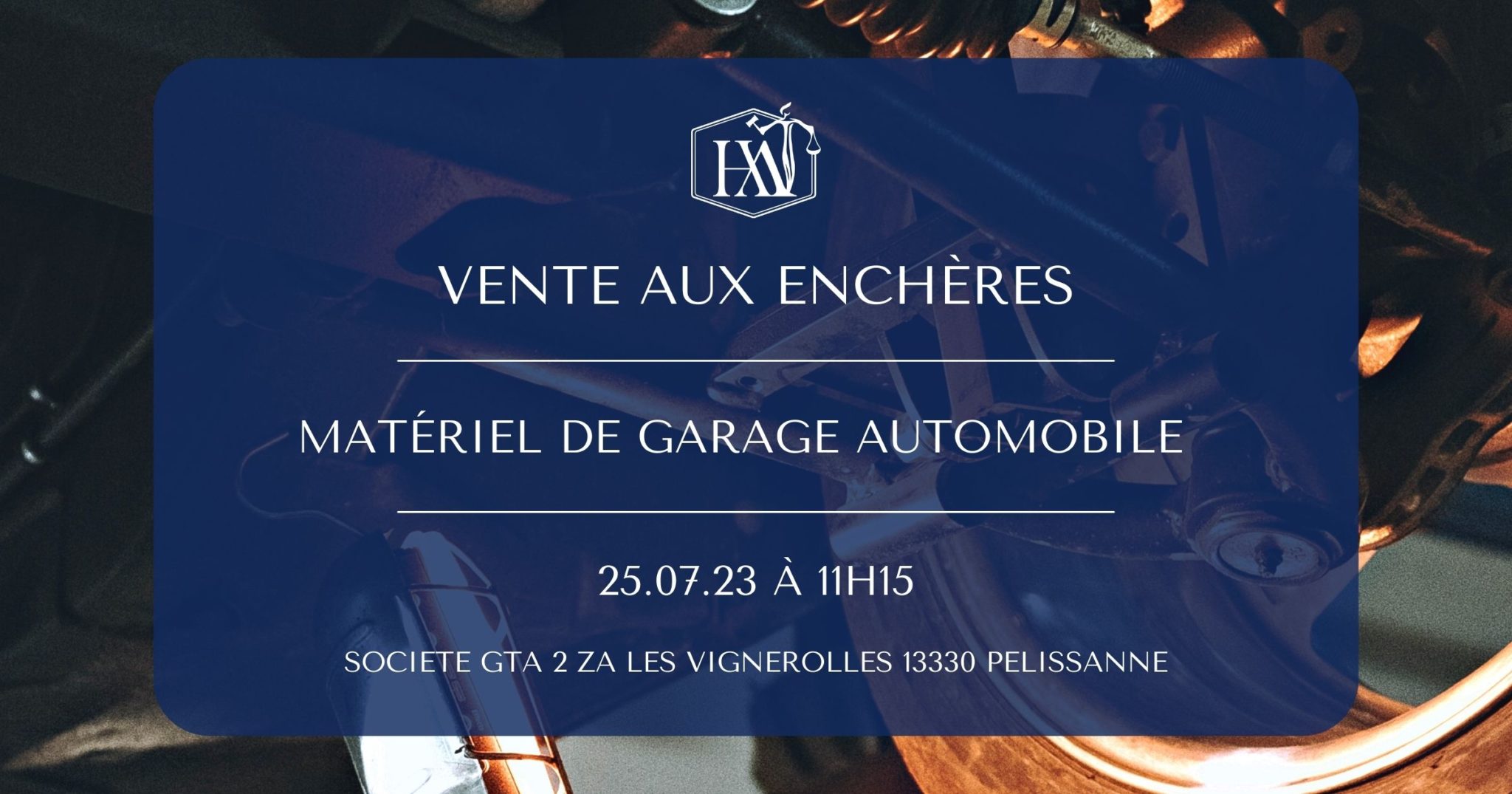 VENTE AUX ENCHÈRES — Matériel de Garage Automobile — 25/07 à 11h15 HEXACTE